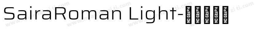 SairaRoman Light字体转换